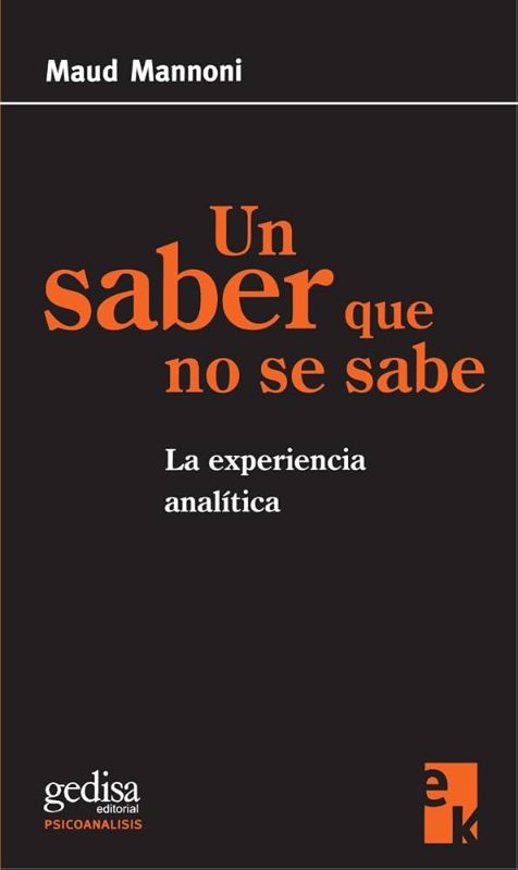 Un Saber Que No Sabe - La Experiencia Analitica