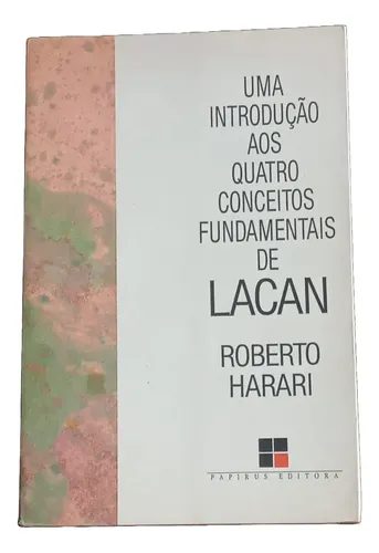 Uma Introdução aos Quatro Conceitos Fundamento Lacan