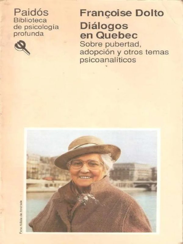 Diálogos en Quebec sobre adopción, pubertad y otros temas psicoanalíticos