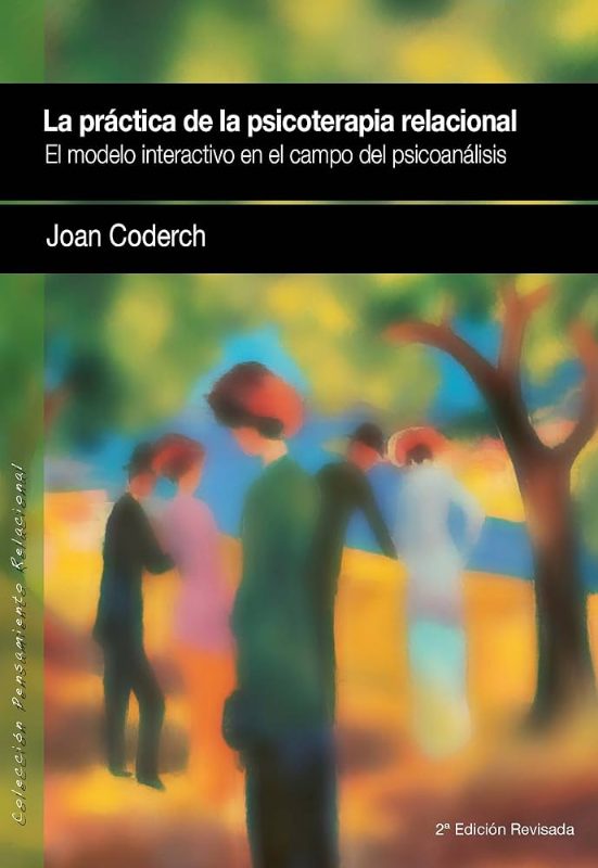 La práctica de la psicoterapia relacional