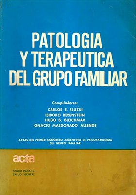 Patologia y terapéutica del grupo familiar