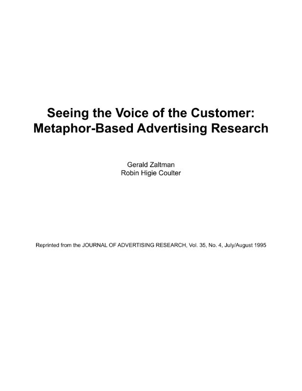 Seeing the Voice of the Customer: Metaphor-Based Advertising Research